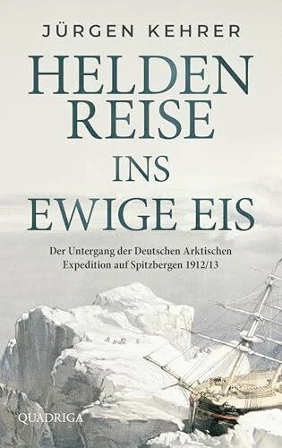 Heldenreise ins ewige eis der - eis:,