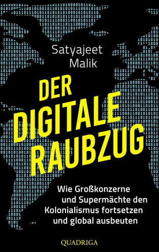 Der digitale raubzug - digitale, raubzug: