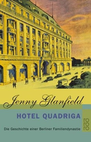 Hotel quadriga die geschichte - quadriga:,